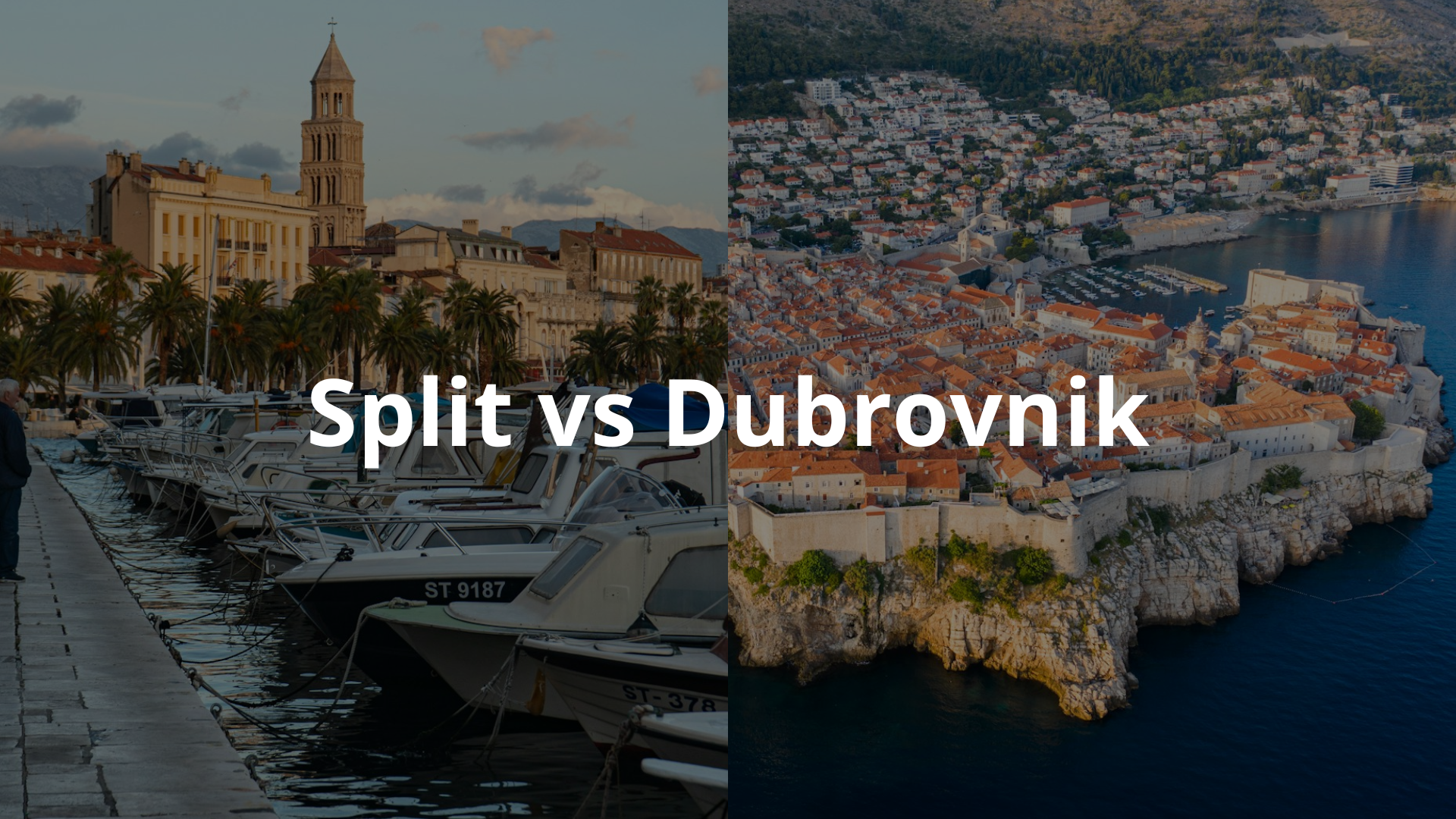 Split vs Dubrovnik